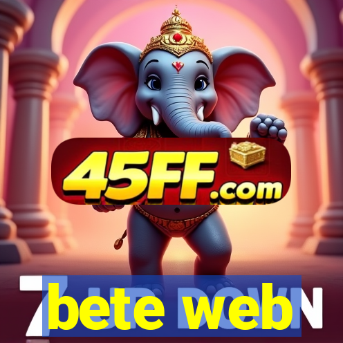 bete web
